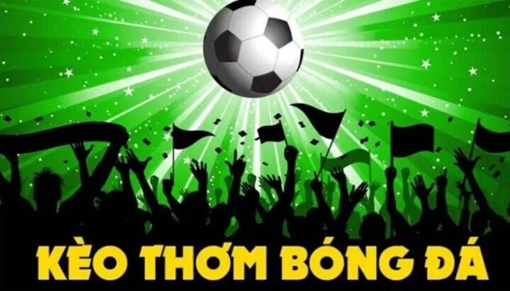 Cách soi Kèo thơm hôm nay hiệu quả