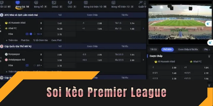 Soi kèo Premier League – Nhận định & Dự đoán chuẩn xác