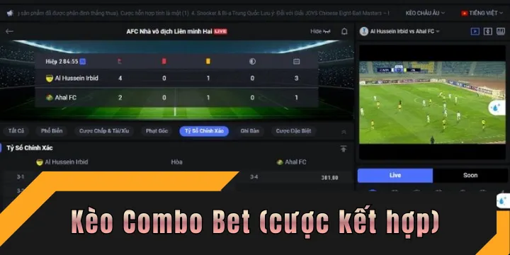 Kèo Combo Bet (cược kết hợp) - Cách chơi cược hiệu quả từ chuyên gia